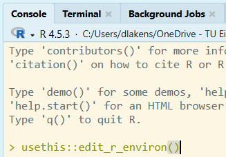 The R console with usethis::edit_r_environ() typed in it